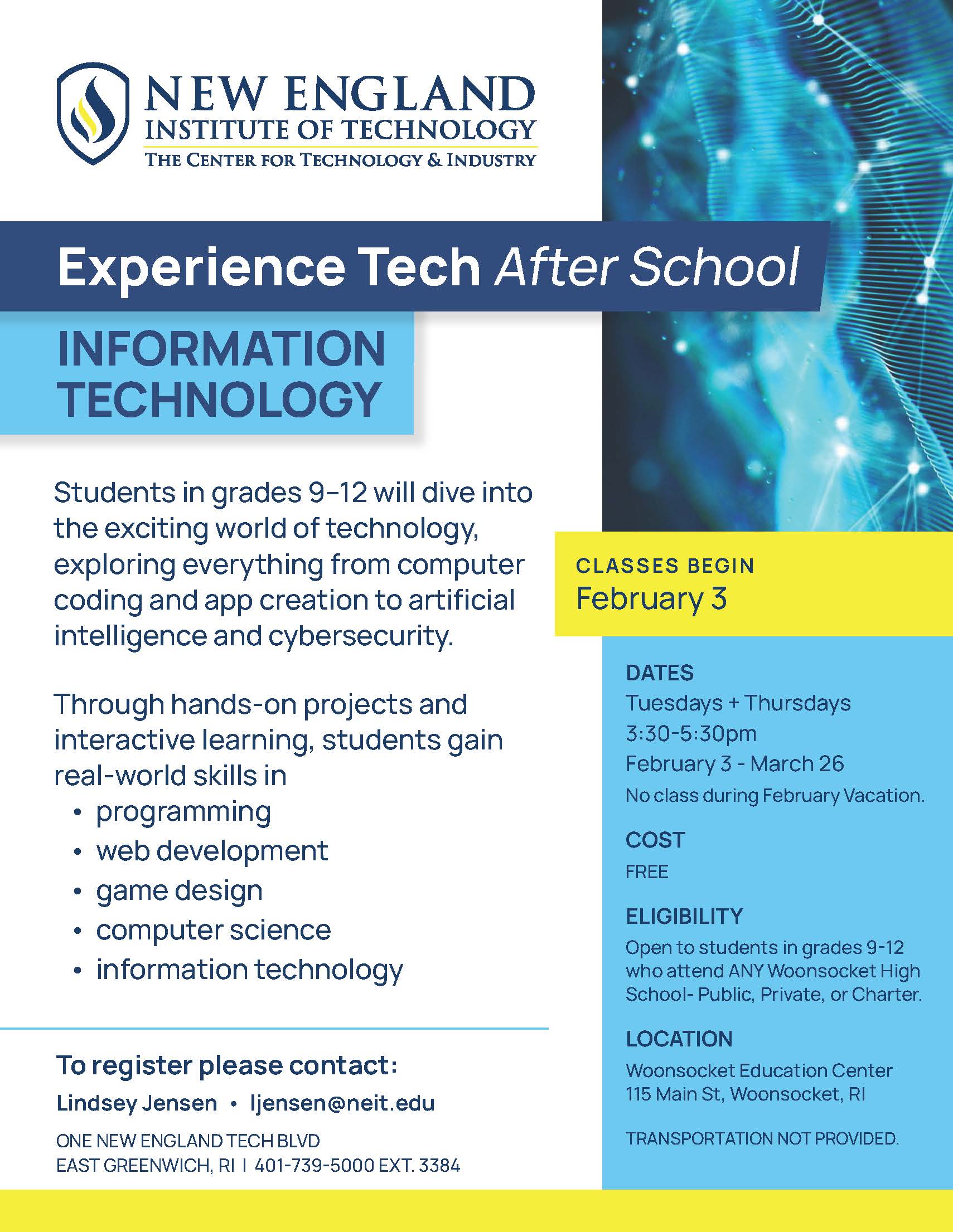 enrolling high school students in New England Tech's after school tech program